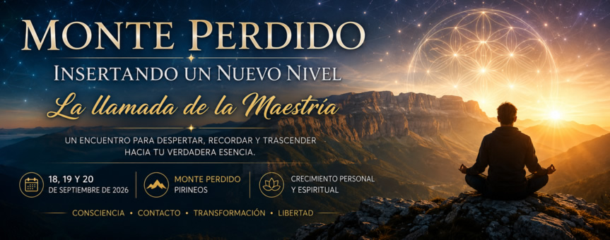Monte Perdido - Insertando un nuevo nivel: La llamada de la Maestr&iacute;a - Septiembre 2026